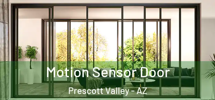 Motion Sensor Door Prescott Valley - AZ
